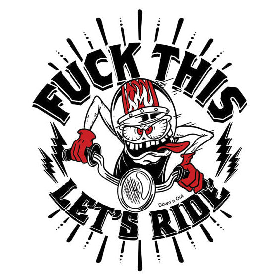 Down-N-Out Lets Ride Sticker - product view