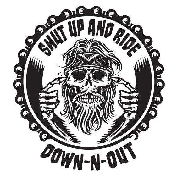 Down-N-Out Shut Up And Ride Sticker - product view