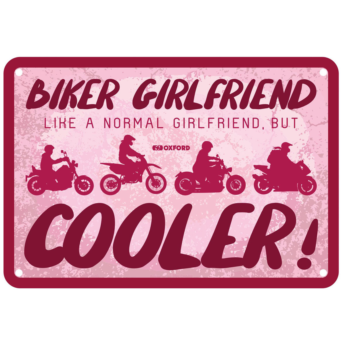 Oxford Biker Girlfriend Garage Metal Sign - 30cm x 20cm x 0.25mm