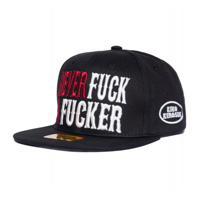 King Kerosin Never F**k A F**ker Snapback Cap