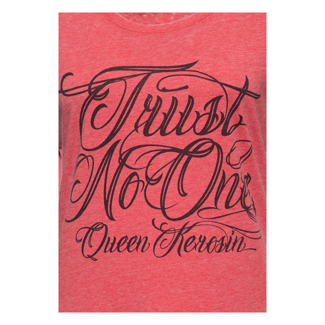 King Kerosin Queen Kerosin Trust No One Ladies T-Shirt Red