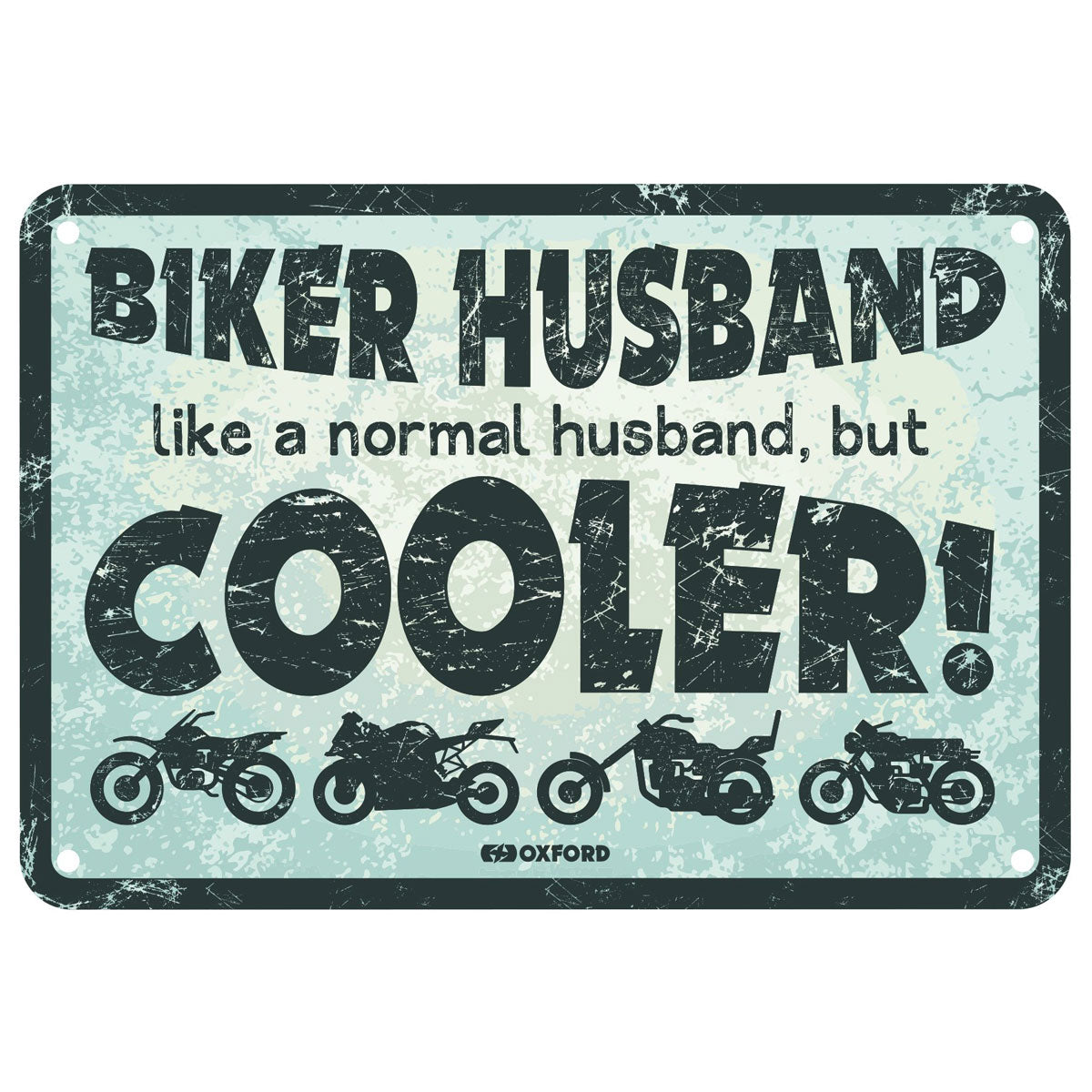 Oxford Biker Husband Garage Metal Sign - 30cm x 20cm x 0.25mm