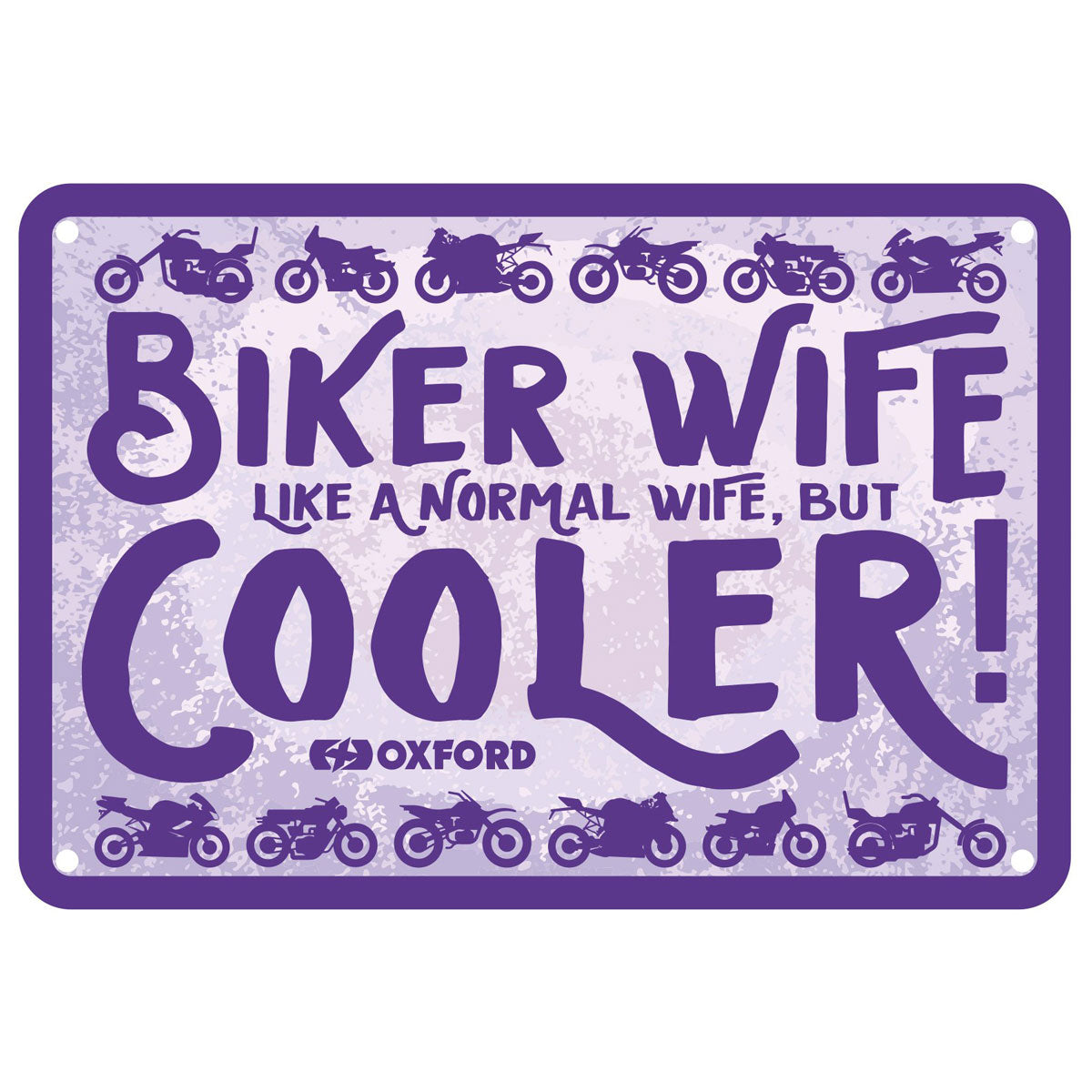 Oxford Biker Wife Garage Metal Sign - 30cm x 20cm x 0.25mm
