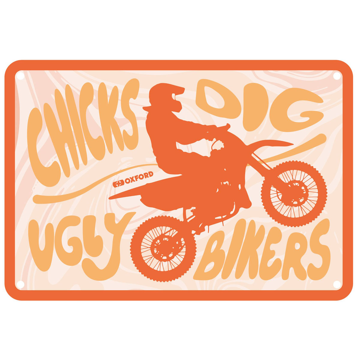 Oxford Chicks Dig Ugly Bikers Garage Metal Sign - 30cm x 20cm x 0.25mm
